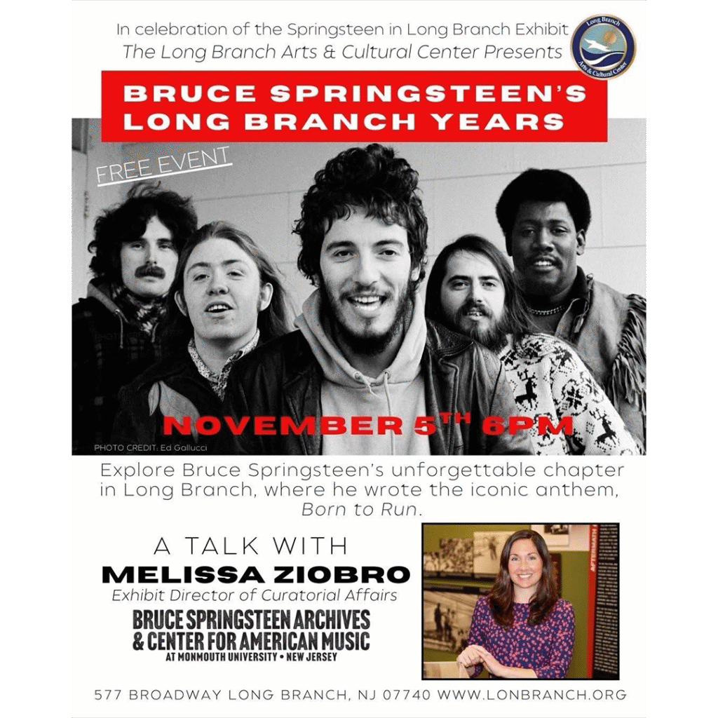 Bruce Springsteen's Long Branch Years - A Talk with Curator Melissa Ziobro
