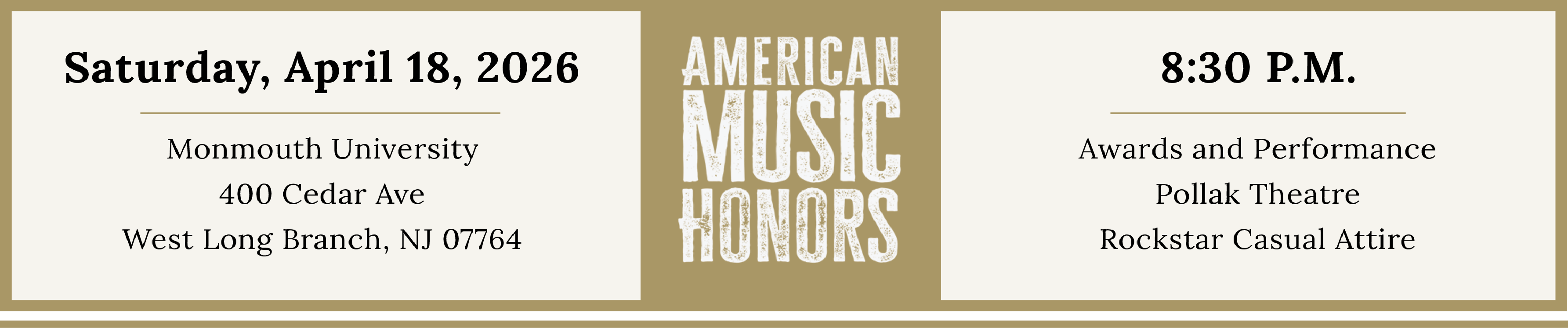 Alt text: "Invitation for American Music Honors on April 18, 2026, at Monmouth University. Event at 8:30 PM in Pollak Theatre, rockstar casual attire."