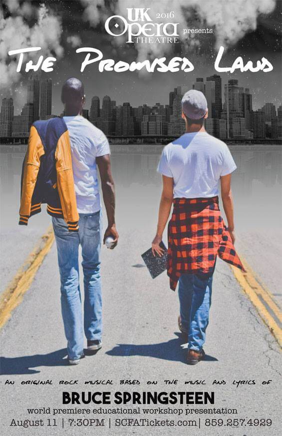 Two people walk down a road toward a city skyline under cloudy skies. Text reads "The Promised Land." It's for a rock musical based on Bruce Springsteen's work.