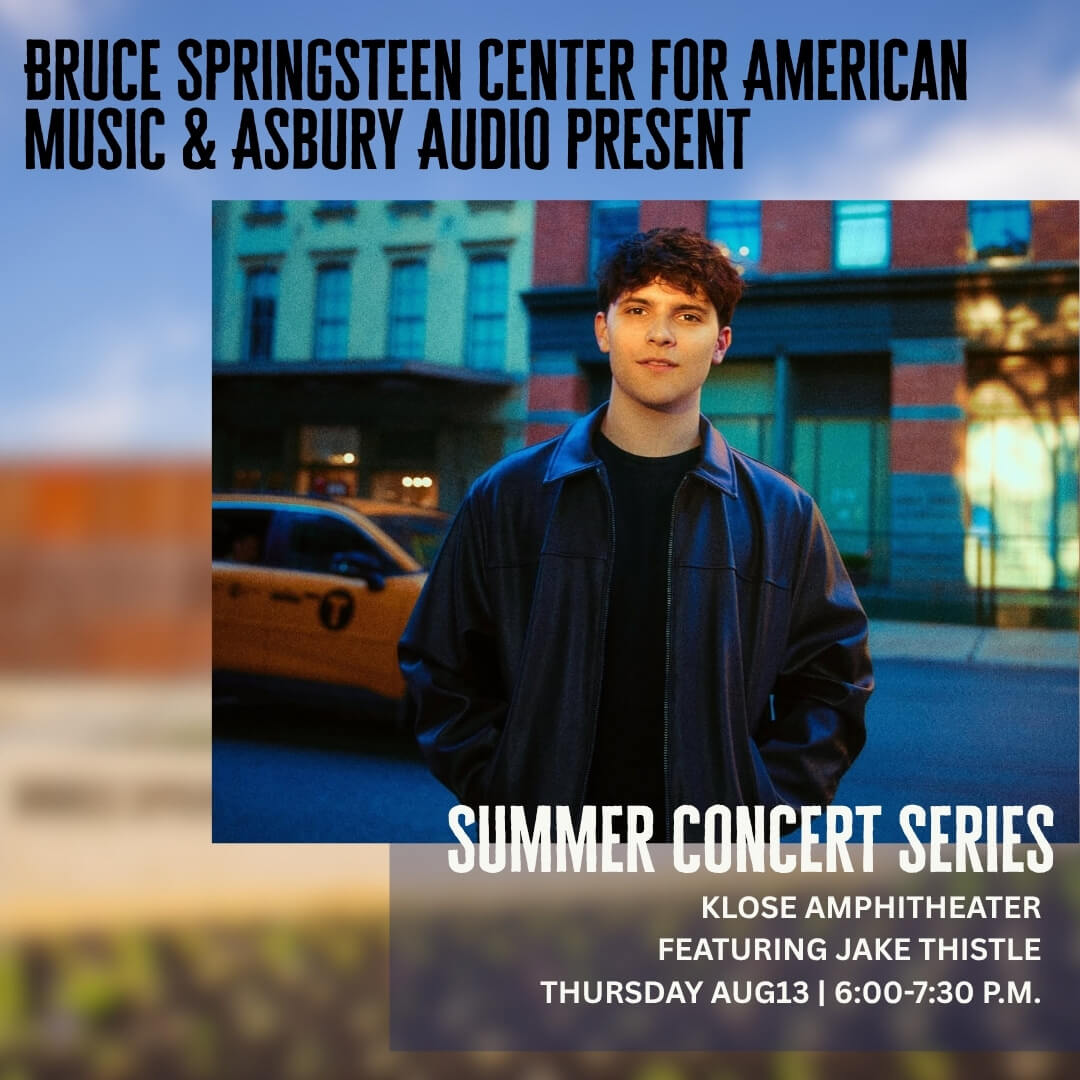 Promotional poster for a Summer Concert Series presented by the Bruce Springsteen Center for American Music and Asbury Audio. A young man wearing a black leather jacket stands on a city street beside a yellow taxi. Text announces a performance featuring Jake Thistle at Klose Amphitheater on Thursday, August 13, from 6:00–7:30 p.m.